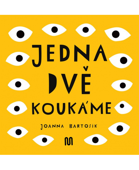 Jedna, dvě - Koukáme - Joanna Bartosik