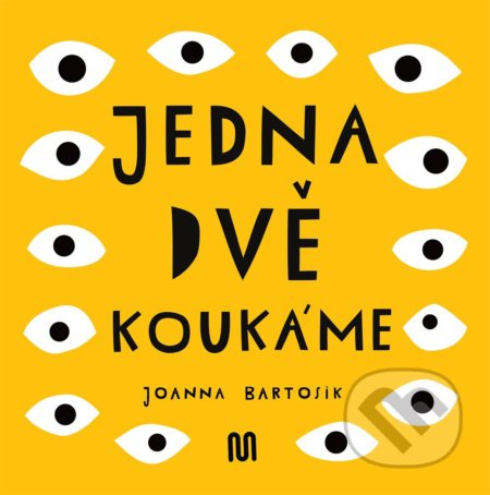 Jedna, dvě - Koukáme - Joanna Bartosik