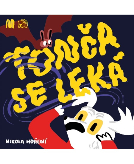 Tonča se leká - Nikola Hoření