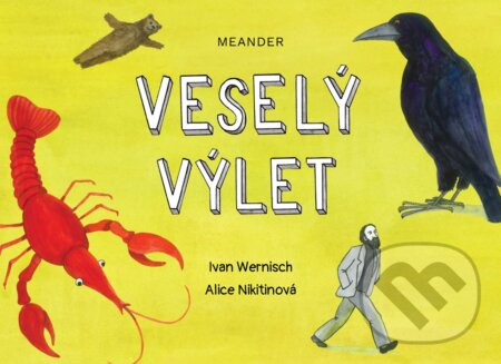 Veselý výlet - Ivan Wernisch