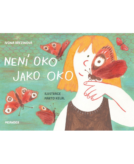Není oko jako oko - Ivona Březinová