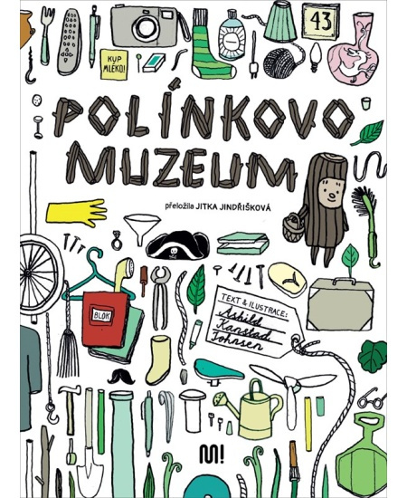 Polínkovo muzeum - Ashild Kanstad Johnsen