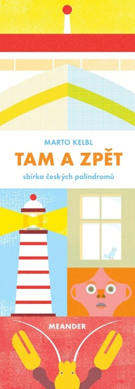 Tam a zpět - Marto Kelbl