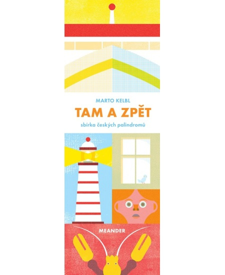 Tam a zpět - Marto Kelbl