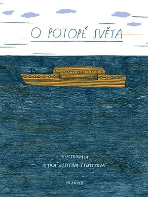 O potopě světa - Iva Pecháčková