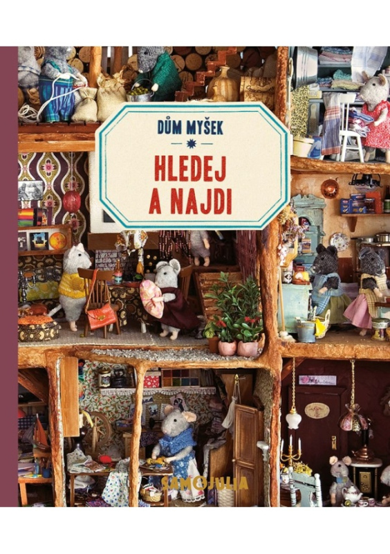 Dům myšek - Hledej a najdi - Karina Schaapman, Allard Bovenberg