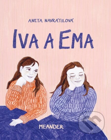 Iva a Ema - Aneta Navrátilová
