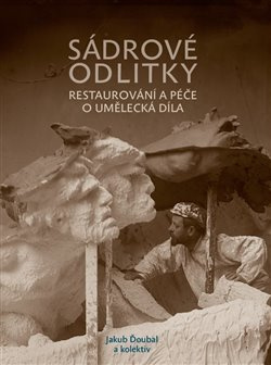 Sádrové odlitky - Jakub Ďoubal