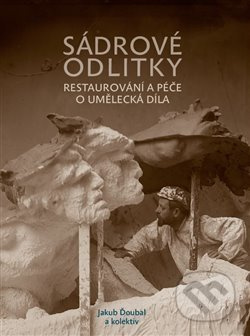 Sádrové odlitky - Jakub Ďoubal