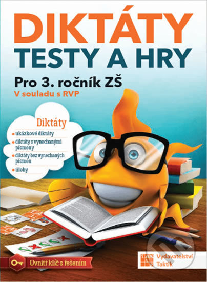 Diktáty, testy a hry 3 TAKTIK International, s.r.o