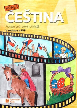 Hravá čeština 4 - pracovní sešit TAKTIK International, s.r.o
