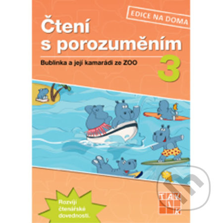 Čtení s porozuměním 3 - pracovní sešit
