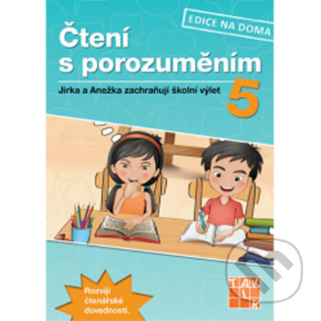 Čtení s porozuměním 5 - pracovní sešit