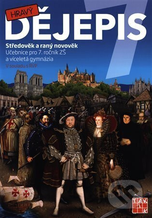 Hravý dějepis 7 - učebnice - kol.