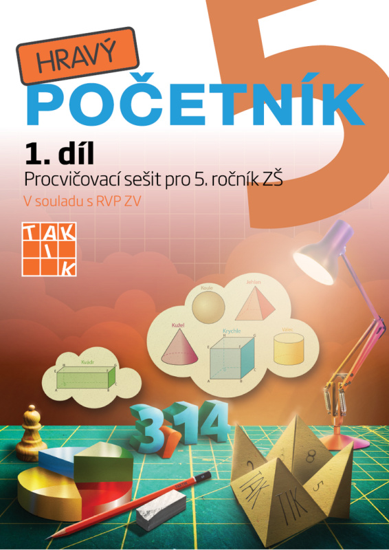 Hravý početník 5 - 1. díl TAKTIK International, s.r.o