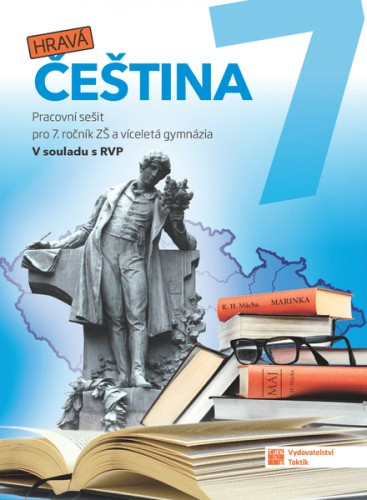 Hravá čeština 7 - pracovní sešit TAKTIK International, s.r.o