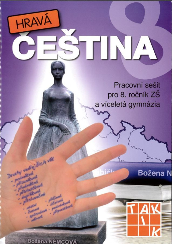 Hravá čeština 8 - pracovní sešit TAKTIK International, s.r.o