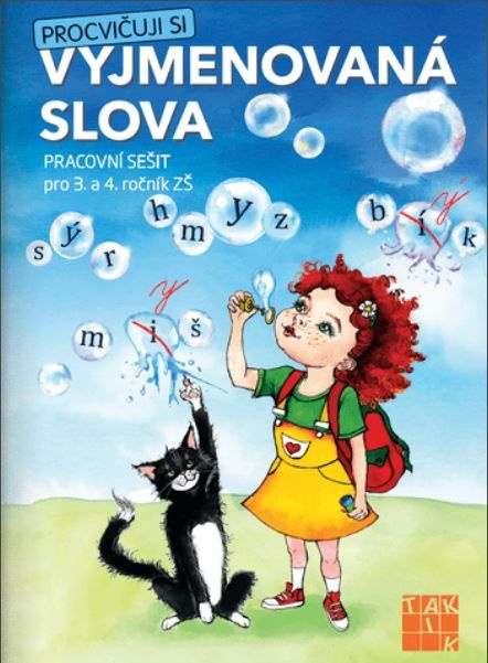 Procvičuji si - vyjmenovaná slova TAKTIK International, s.r.o