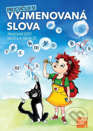 Procvičuji si - vyjmenovaná slova TAKTIK International, s.r.o