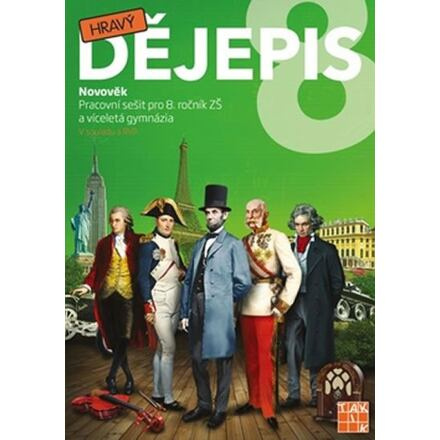 Hravý dějepis 8 – pracovní sešit