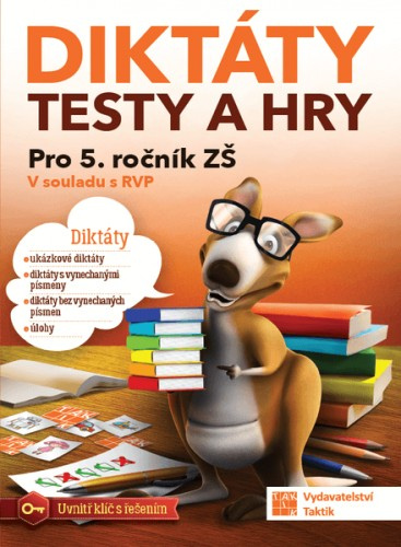 Diktáty, testy a hry 5 TAKTIK International, s.r.o