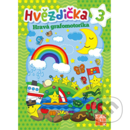Hvězdička 3 - Hravá grafomotorika TAKTIK International, s.r.o
