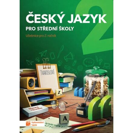 Český jazyk 2 pro SŠ - učebnice TAKTIK International, s.r.o