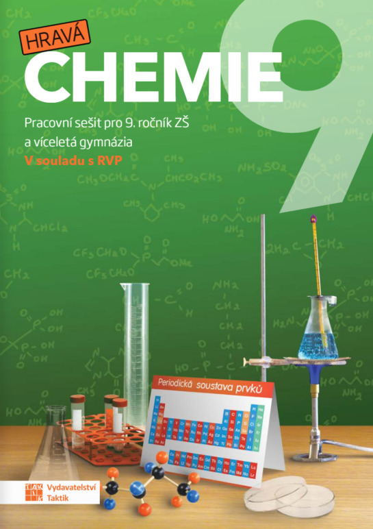 Hravá chemie 9 - pracovní sešit TAKTIK International, s.r.o