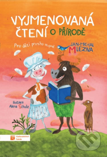 Vyjmenovaná čtení o přírodě - Jan - Michal Mleziva
