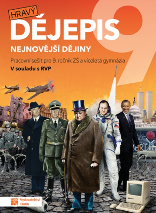 Hravý dějepis 9 – pracovní sešit