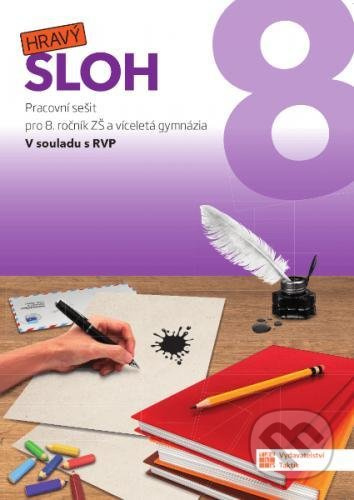 Hravý sloh 8 - pracovní sešit TAKTIK International, s.r.o