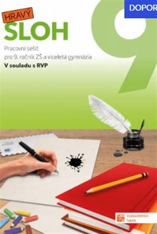 Hravý sloh 9 - pracovní sešit TAKTIK International, s.r.o
