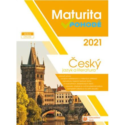 Maturita v pohodě - Český jazyk a literatura 2021