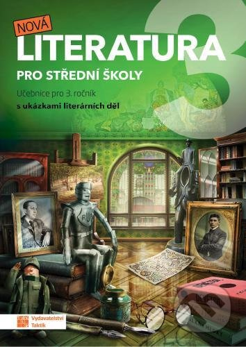 Nová literatura 3 - učebnice - kol.