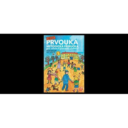 Hravá prvouka 1 - metodická příručka