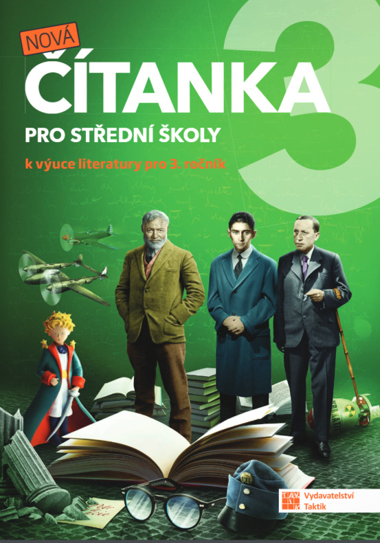 Nová čítanka 3 pro střední školy  TAKTIK International, s.r.o
