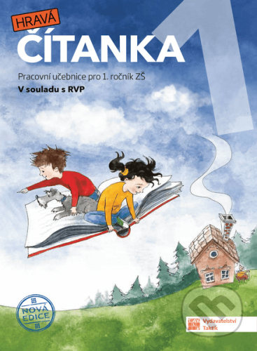 Hravá čítanka 1 - Nová edice  TAKTIK International, s.r.o
