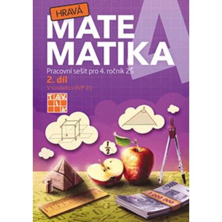 Hravá matematika 4 - Pracovní sešit 2. díl