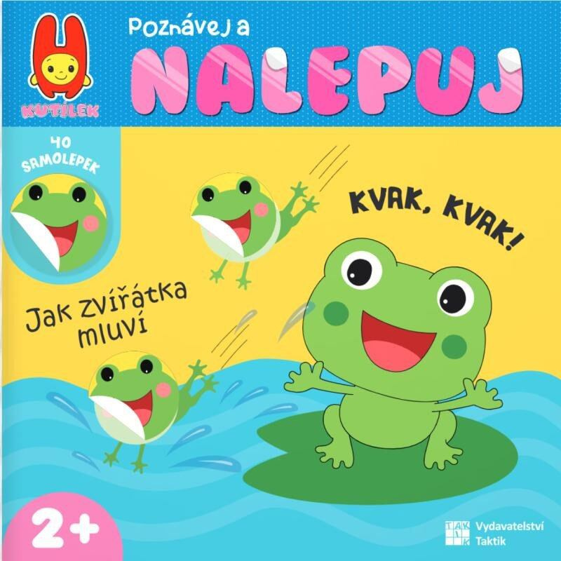 Poznávej a nalepuj - jak zvířátka mluví  TAKTIK International, s.r.o