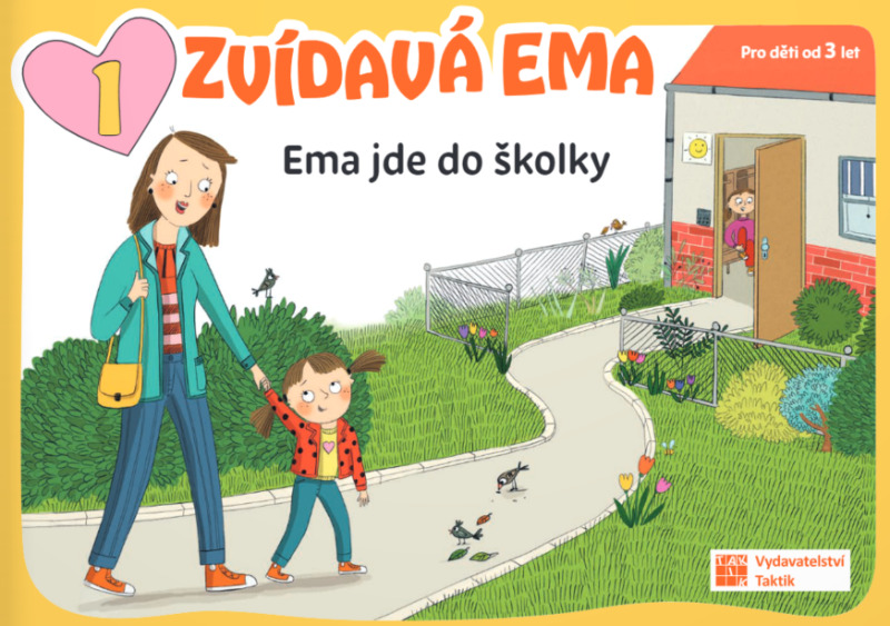 Ema jde do školky  TAKTIK International, s.r.o