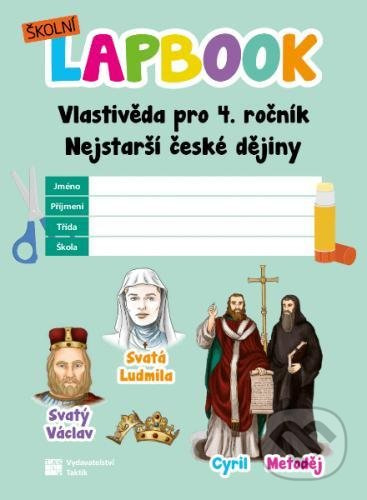 Školní lapbook - Vlastivěda nejstarší České dějiny TAKTIK International, s.r.o
