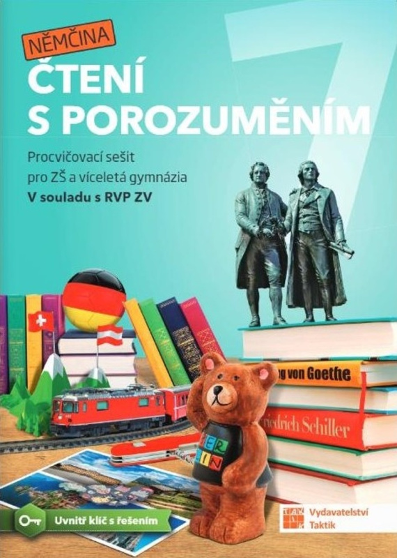 Čtení s porozuměním pro ZŠ a víceletá gymnázia 7 - Němčina TAKTIK International, s.r.o