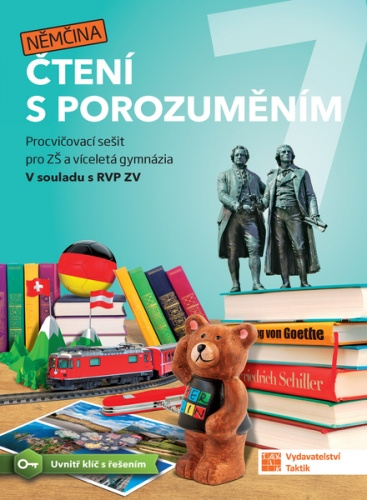 Čtení s porozuměním pro ZŠ a víceletá gymnázia 7 - Němčina TAKTIK International, s.r.o