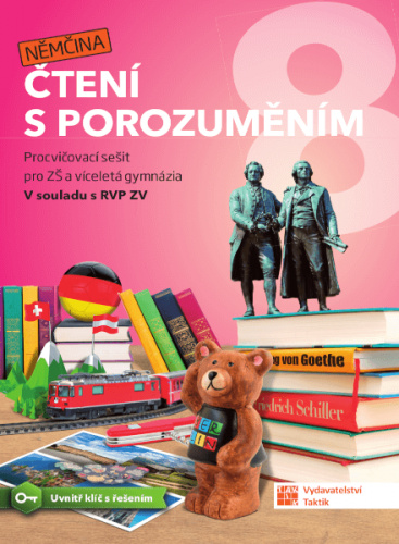 Čtení s porozuměním pro ZŠ a víceletá gymnázia 8 - Němčina TAKTIK International, s.r.o