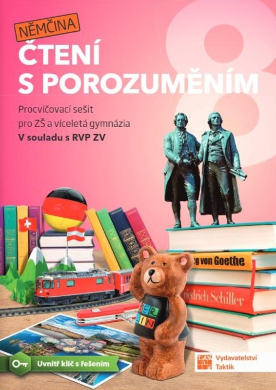 Čtení s porozuměním pro ZŠ a víceletá gymnázia 8 - Němčina TAKTIK International, s.r.o