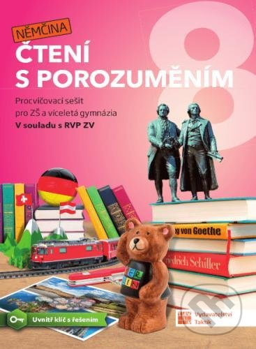 Čtení s porozuměním pro ZŠ a víceletá gymnázia 8 - Němčina TAKTIK International, s.r.o