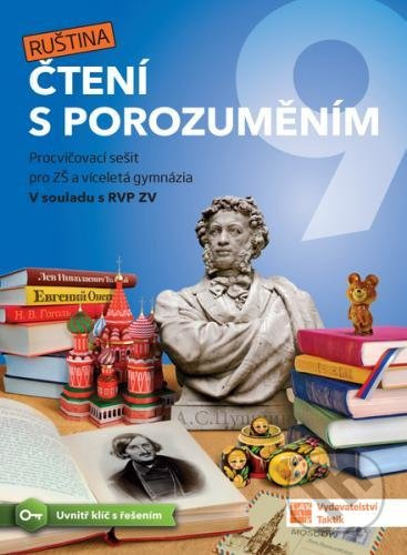 Čtení s porozuměním pro ZŠ a víceletá gymnázia 9 - Ruština TAKTIK International, s.r.o