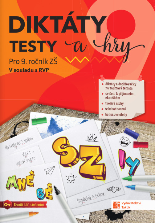 Diktáty, testy a hry pro 9. ročník TAKTIK International, s.r.o