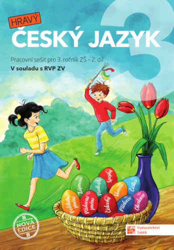 Český jazyk 3 - pracovní sešit - 2. díl - nová edice TAKTIK International, s.r.o