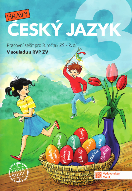 Český jazyk 3 - pracovní sešit - 2. díl - nová edice TAKTIK International, s.r.o